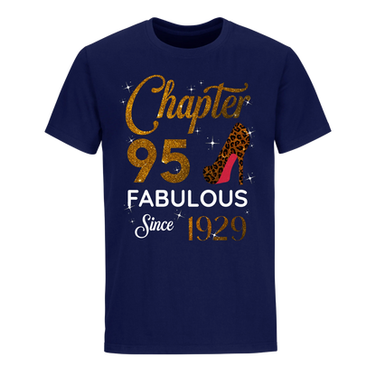 CHAPTER 95 FABULOUS SINCE 1929 UNISEX SHIRT GOLDEN