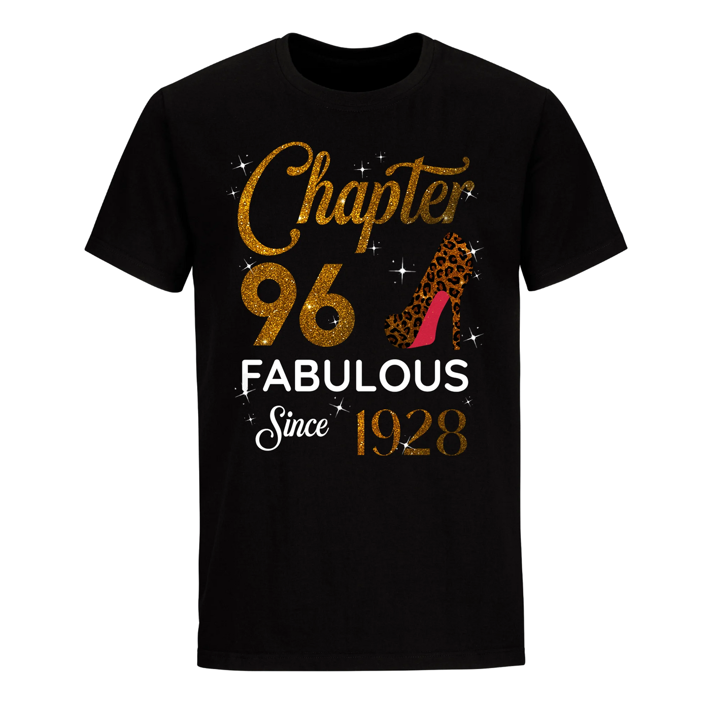 CHAPTER 96 FABULOUS SINCE 1928 UNISEX SHIRT GOLDEN