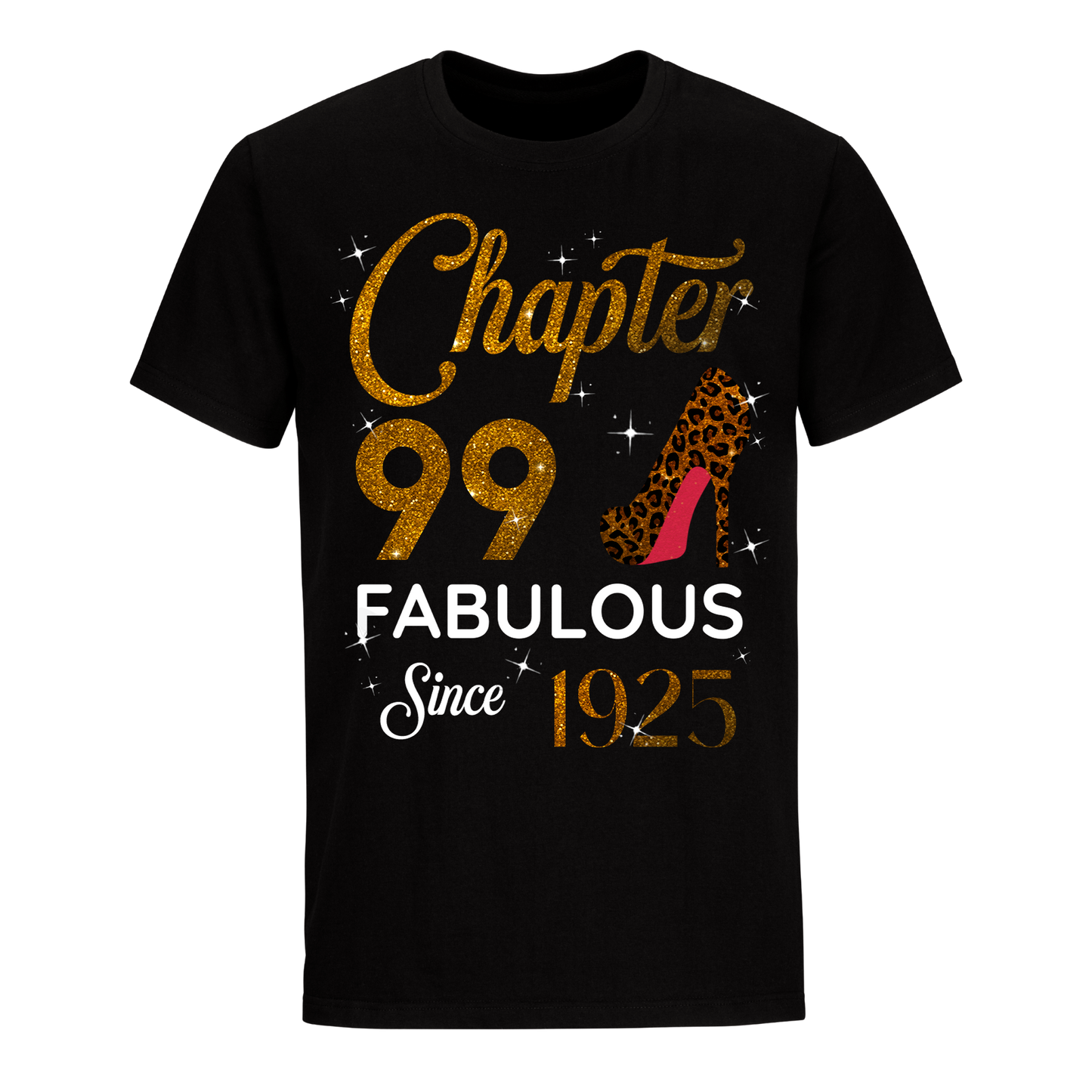 CHAPTER 99TH FABULOUS SINCE 1925 GOLDEN UNISEX SHIRT