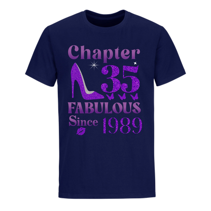 CHAPTER 35TH FABULOUS SINCE 1989 UNISEX SHIRT