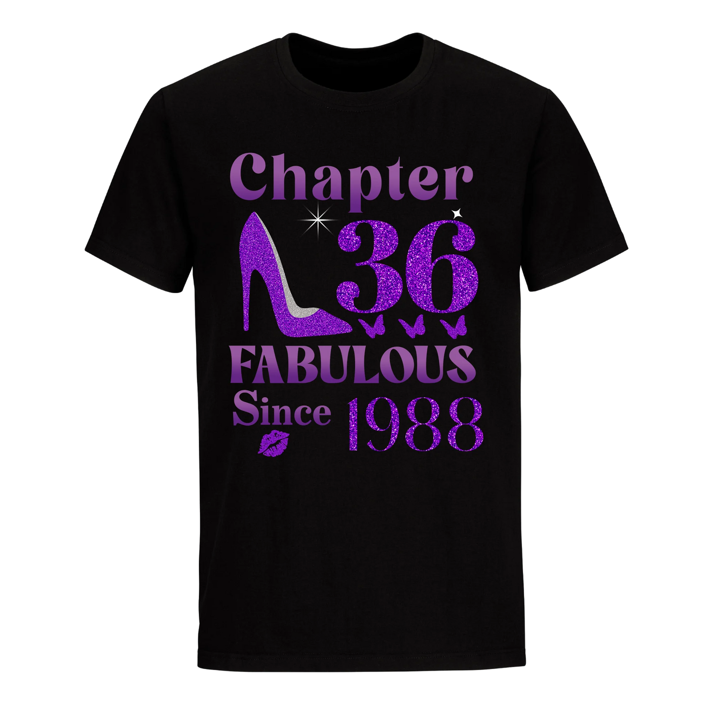 CHAPTER 36TH FABULOUS SINCE 1988 UNISEX SHIRT