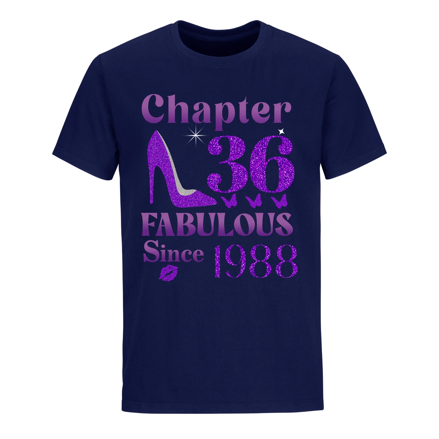 CHAPTER 36TH FABULOUS SINCE 1988 UNISEX SHIRT