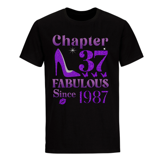 CHAPTER 37TH FABULOUS SINCE 1987 UNISEX SHIRT