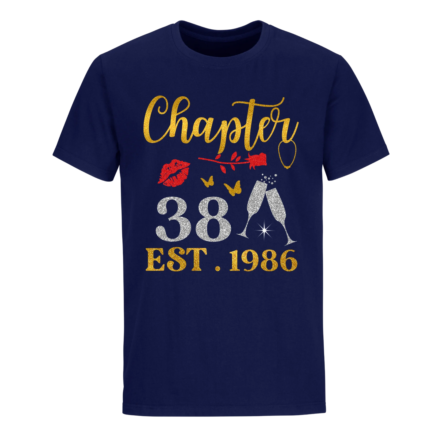 CHAPTER 38TH EST 1986 UNISEX SHIRT