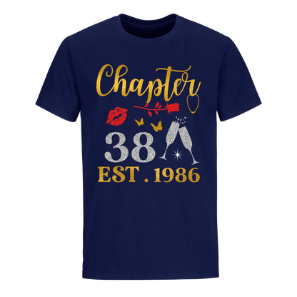 CHAPTER 38TH EST 1986 UNISEX SHIRT