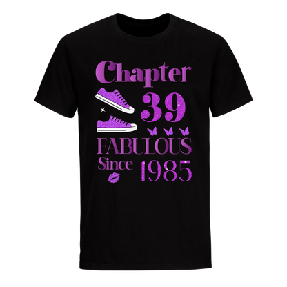 CHAPTER 39TH 1985 UNISEX SHIRT