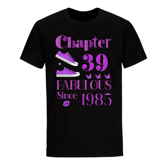 CHAPTER 39TH 1985 UNISEX SHIRT