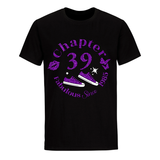 CHAPTER 39TH FAB SINCE 1985 UNISEX SHIRT