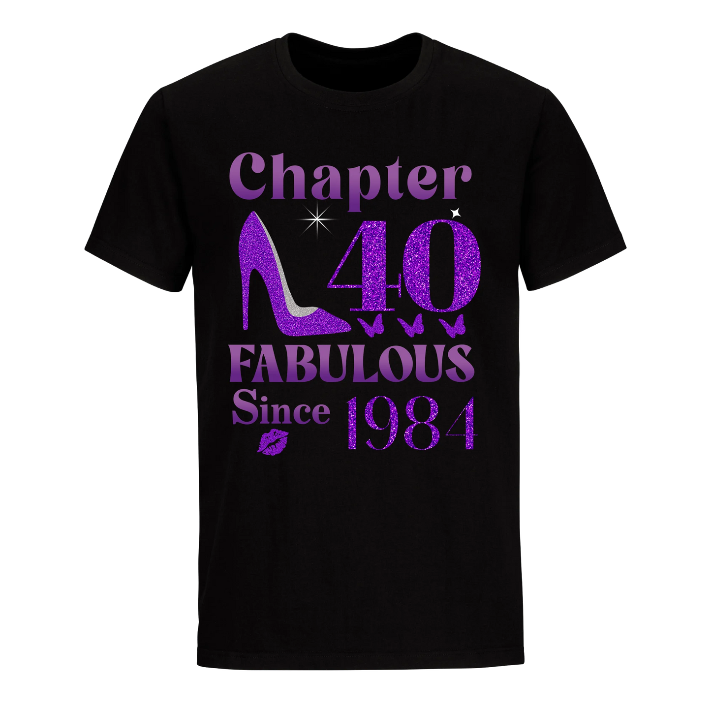 CHAPTER 40TH FABULOUS SINCE 1984 UNISEX SHIRT