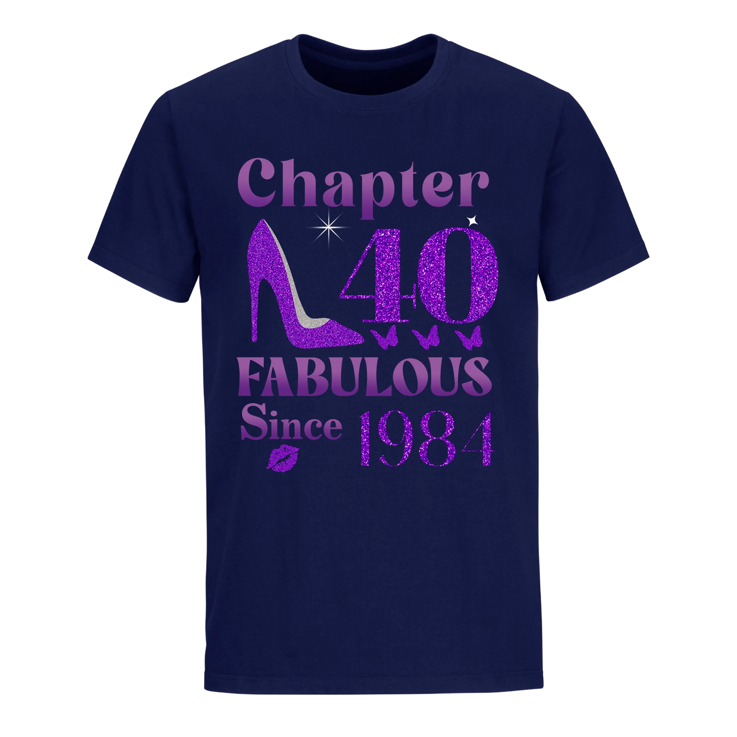 CHAPTER 40TH FABULOUS SINCE 1984 UNISEX SHIRT