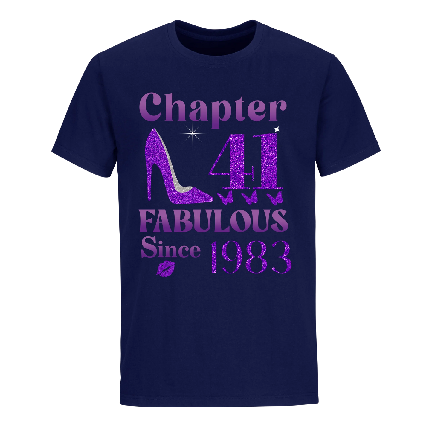 CHAPTER 41ST FABULOUS SINCE 1983 UNISEX SHIRT