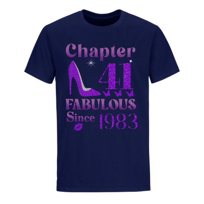 CHAPTER 41ST FABULOUS SINCE 1983 UNISEX SHIRT