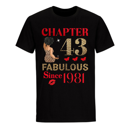 CHAPTER 43 FAB SINCE 1981 UNISEX SHIRT