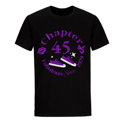 CHAPTER 45TH FAB SINCE 1979 UNISEX SHIRT