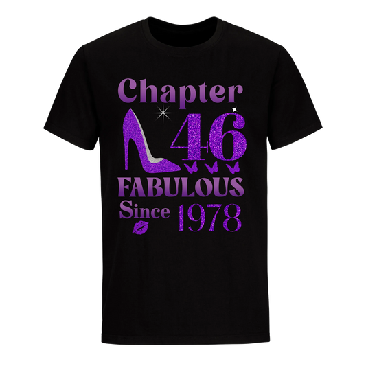 CHAPTER 46TH FABULOUS SINCE 1978 UNISEX SHIRT