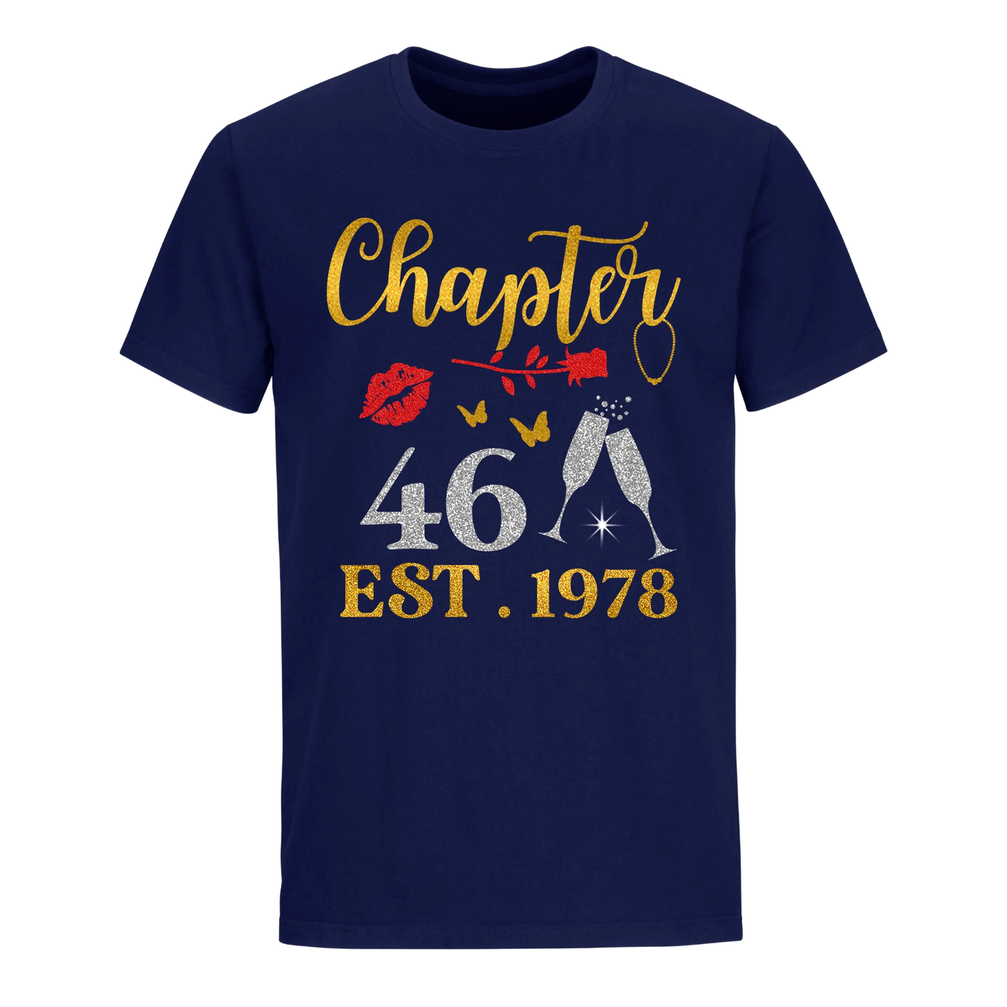 CHAPTER 46 EST 1978 UNISEX SHIRT