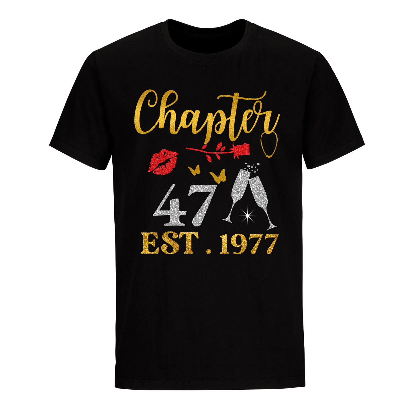 CHAPTER 47 EST 1977 UNISEX SHIRT