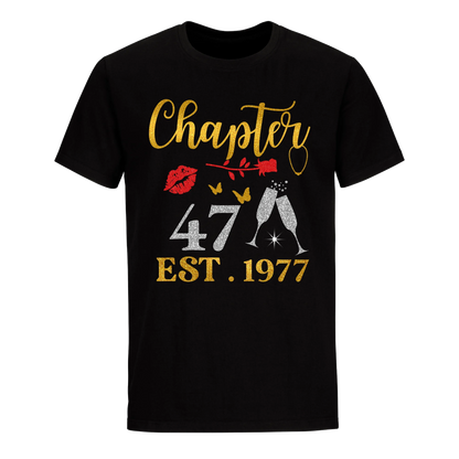 CHAPTER 47 EST 1977 UNISEX SHIRT