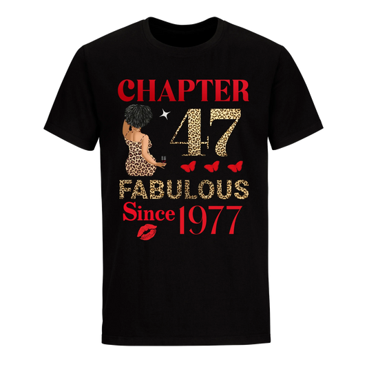 CHAPTER 47 FAB SINCE 1977 UNISEX SHIRT