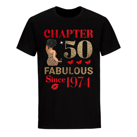 CHAPTER 50TH FAB SINCE 1974 UNISEX SHIRT