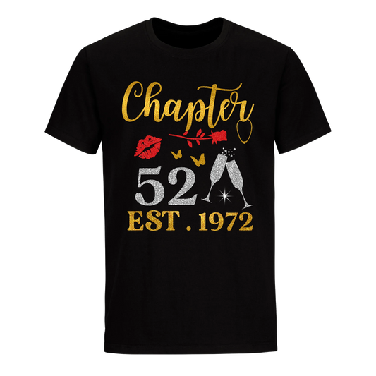 CHAPTER 52 EST 1972 UNISEX SHIRT