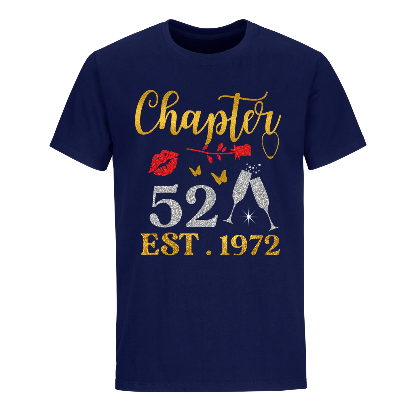 CHAPTER 52ND EST 1972 UNISEX SHIRT