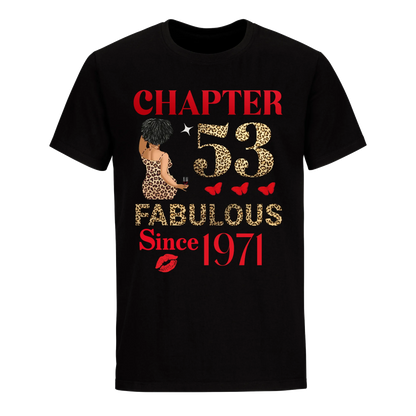 CHAPTER 53 FAB SINCE 1971 UNISEX SHIRT