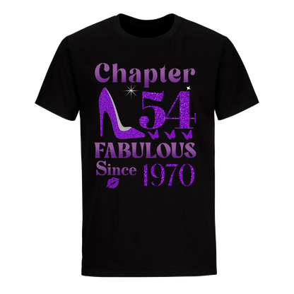 CHAPTER 54TH FABULOUS SINCE 1970 UNISEX SHIRT