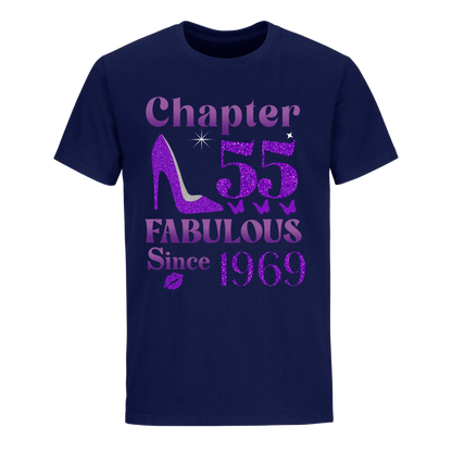 CHAPTER 55TH FABULOUS SINCE 1969 UNISEX SHIRT