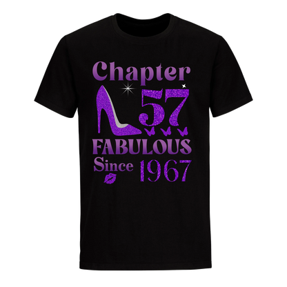 CHAPTER 57TH FABULOUS SINCE 1967 UNISEX SHIRT