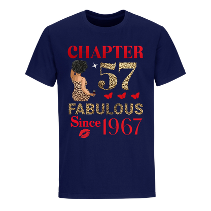 CHAPTER 57TH FAB SINCE 1967 UNISEX SHIRT