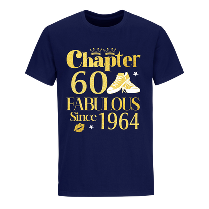 CHAPTER 60TH 1964 FAB UNISEX SHIRT