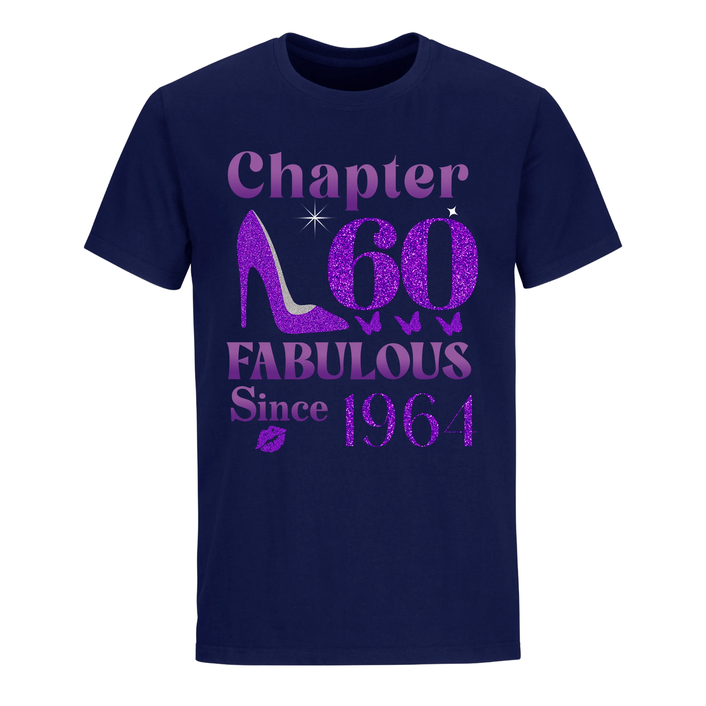 CHAPTER 60TH FABULOUS SINCE 1964 UNISEX SHIRT