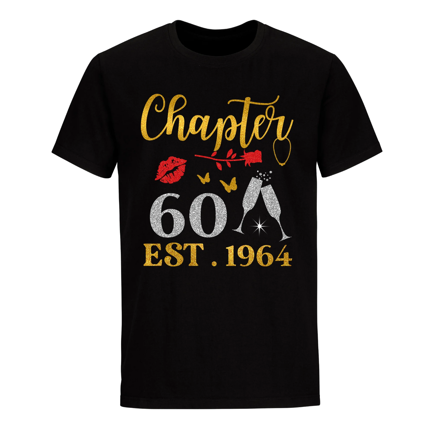 CHAPTER 60 EST 1964 UNISEX SHIRT