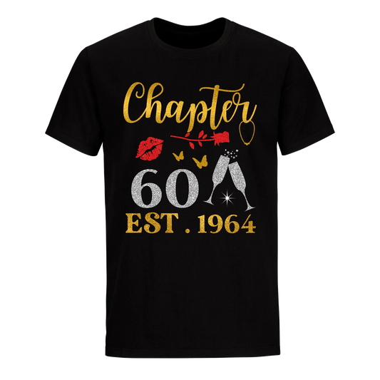 CHAPTER 60 EST 1964 UNISEX SHIRT