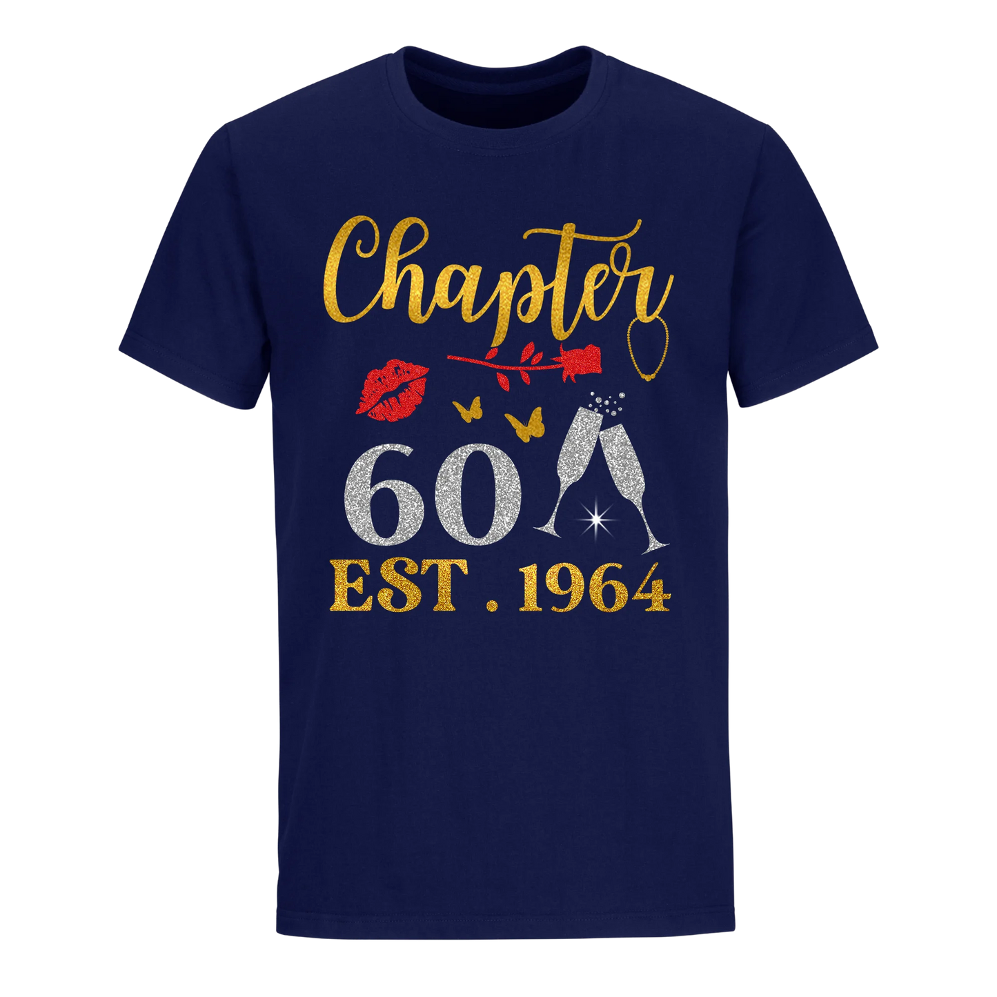 CHAPTER 60TH EST 1964 UNISEX SHIRT