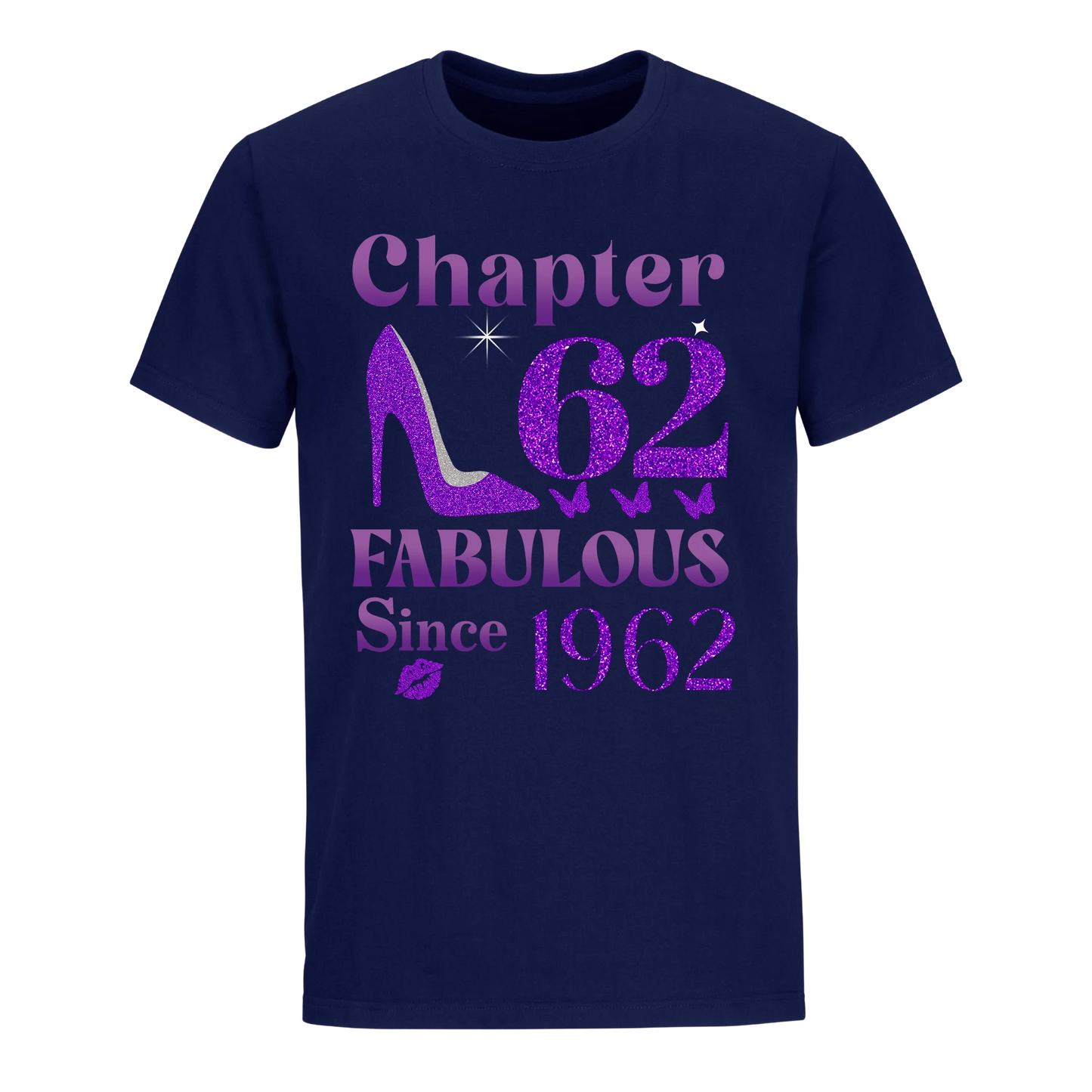 CHAPTER 62ND FABULOUS SINCE 1962 UNISEX SHIRT