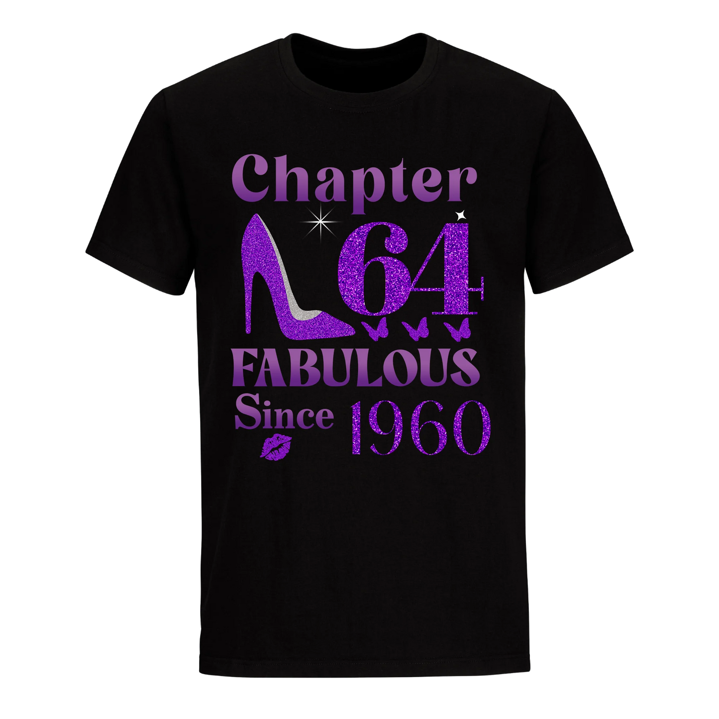 CHAPTER 64TH FABULOUS SINCE 1960 UNISEX SHIRT