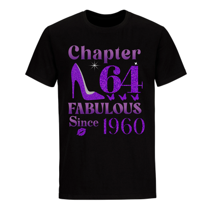 CHAPTER 64TH FABULOUS SINCE 1960 UNISEX SHIRT