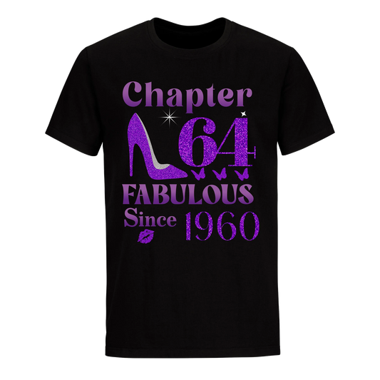 CHAPTER 64TH FABULOUS SINCE 1960 UNISEX SHIRT