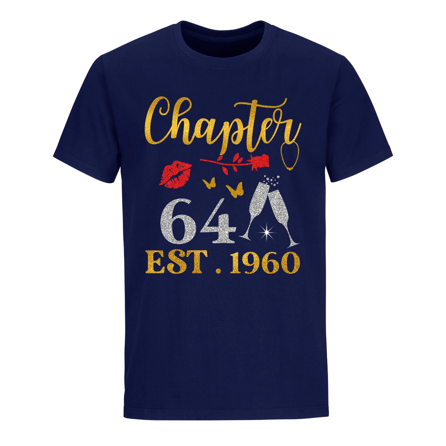 CHAPTER 64TH EST 1960 UNISEX SHIRT