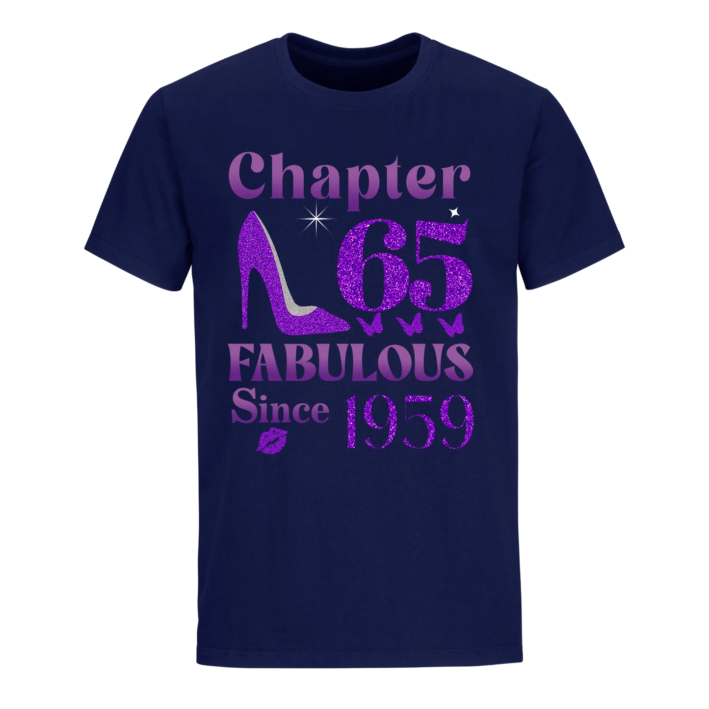 CHAPTER 65TH FABULOUS SINCE 1959 UNISEX SHIRT