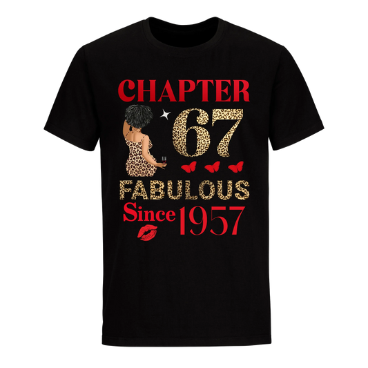 CHAPTER 67 FAB SINCE 1957 UNISEX SHIRT