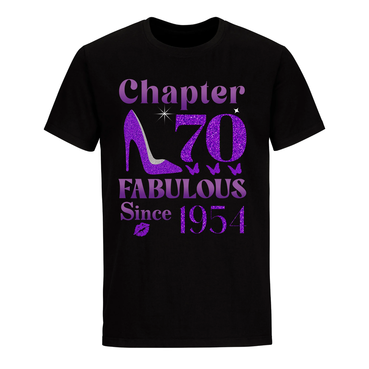 CHAPTER 70TH FABULOUS SINCE 1954 UNISEX SHIRT