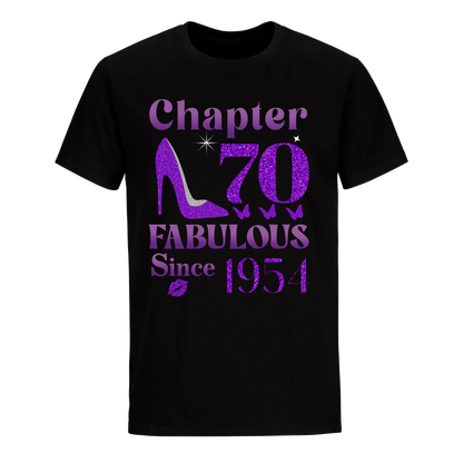 CHAPTER 70TH FABULOUS SINCE 1954 UNISEX SHIRT