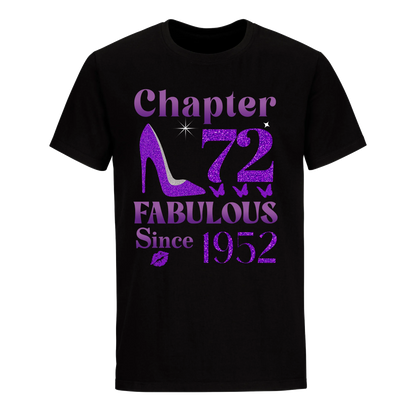 CHAPTER 72ND FABULOUS SINCE 1952 UNISEX SHIRT