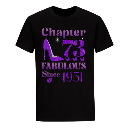 CHAPTER 73RD FABULOUS SINCE 1951 UNISEX SHIRT