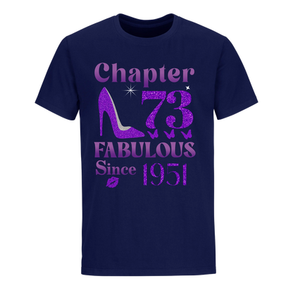 CHAPTER 73RD FABULOUS SINCE 1951 UNISEX SHIRT