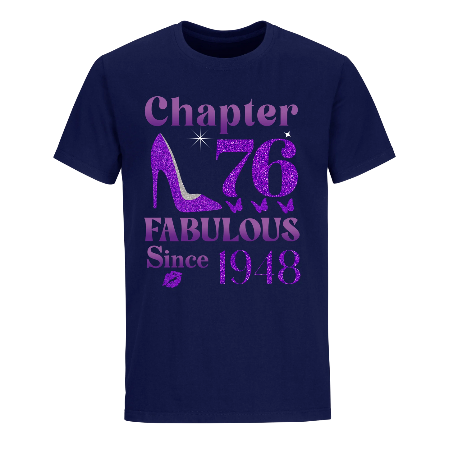 CHAPTER 76TH FABULOUS SINCE 1948 UNISEX SHIRT