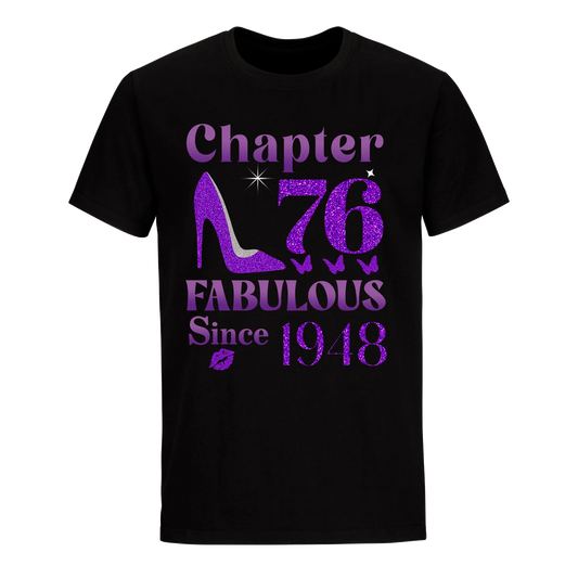 CHAPTER 76TH FABULOUS SINCE 1948 UNISEX SHIRT